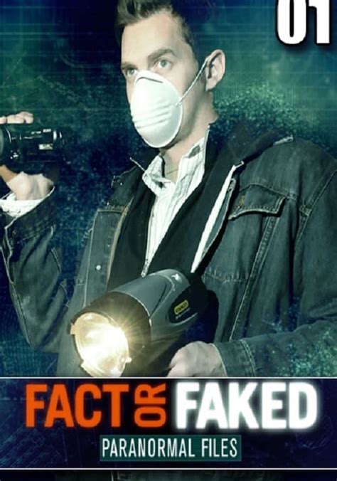 watch fact or faked paranormal files online free